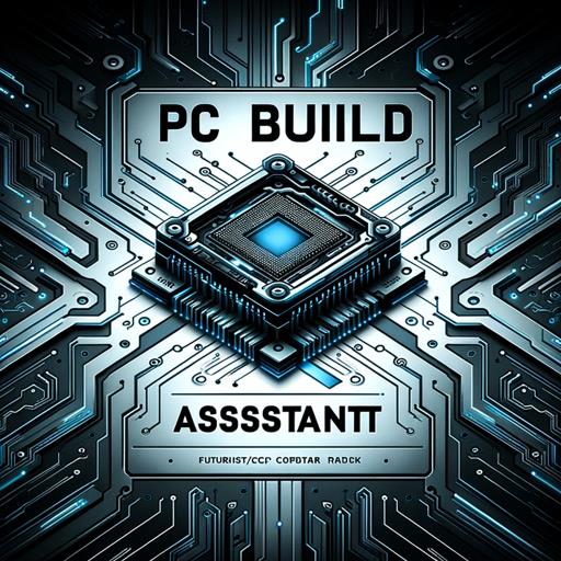 PBA - PC Build Assistant